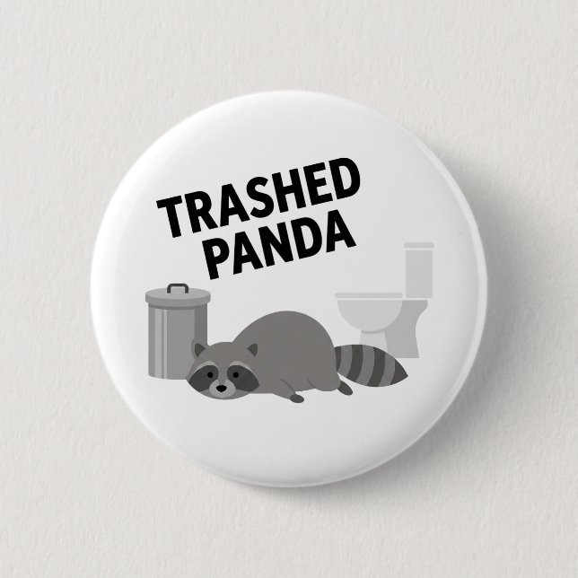 Trashed Panda Funny Drunk Racoon Knapp (Framsida)