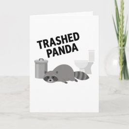 Trashed Panda Funny Drunk Racoon Kort