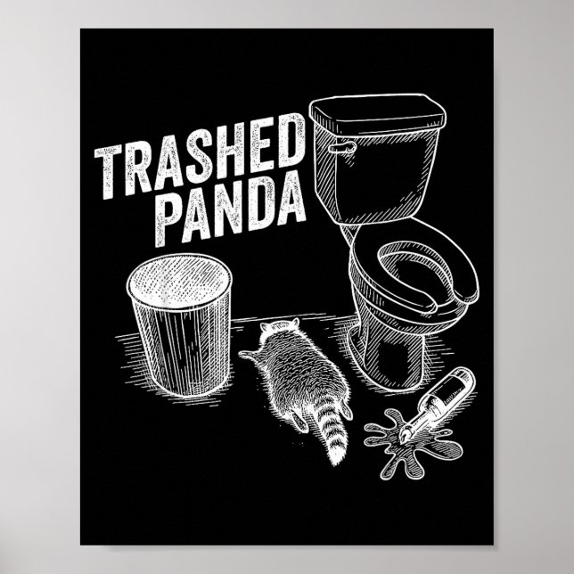 Trashed Panda Funny Drunk Racoon  Poster (Framsidan)