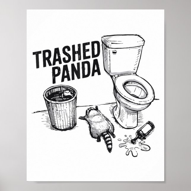 Trashed Panda Funny Drunk Racoon  Poster (Framsidan)