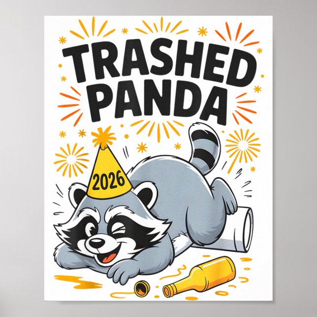 Trashed Panda New Year 2026 Funny Drunk Raccoon  Poster (Framsidan)