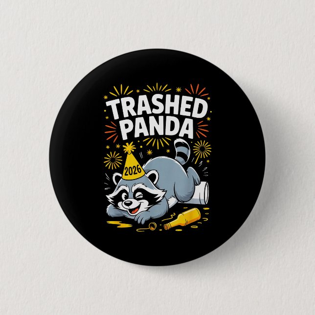 Trashed Panda New Year 2026 Funny Raccoon Design  Knapp (Framsida)