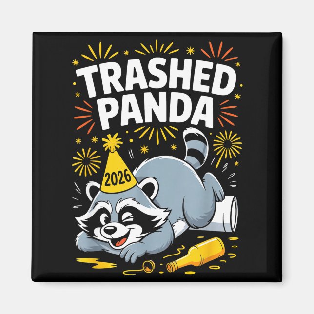 Trashed Panda New Year 2026 Funny Raccoon Design  Magnet (Framsidan)