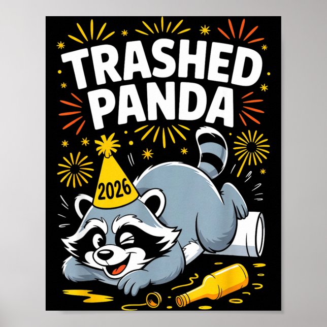 Trashed Panda New Year 2026 Funny Raccoon Design  Poster (Framsidan)