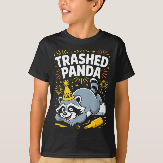 Trashed Panda New Year 2026 Funny Raccoon Design  T Shirt (Framsida)