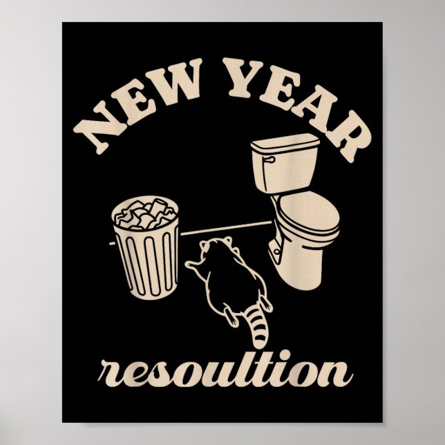 Trashed Panda New Year Resolution Funny Drunk Racc Poster (Framsidan)