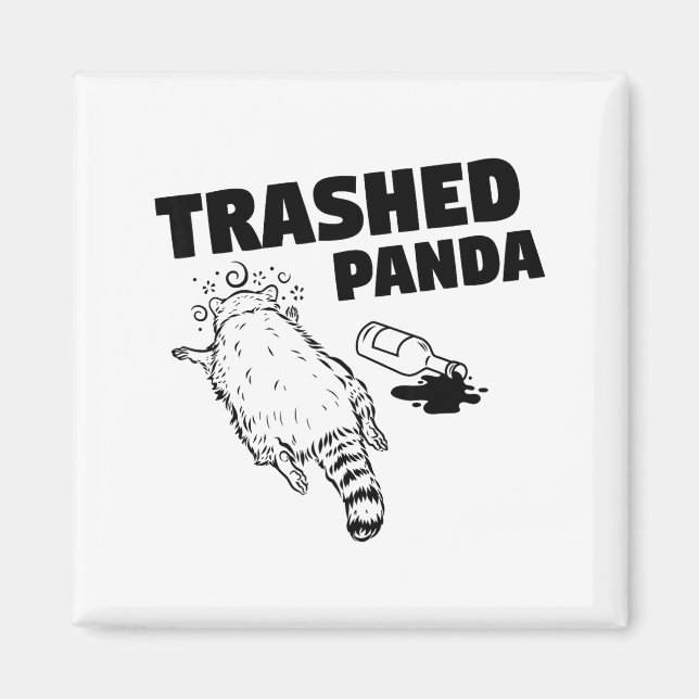 Trashed Panda Raccoon Funny Raccoon Gets Drunk Rac Magnet (Framsidan)