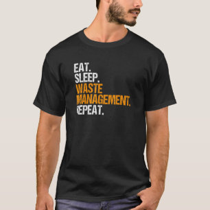 Trashman Eat-viloläge Slösar Management Sopor Man T Shirt
