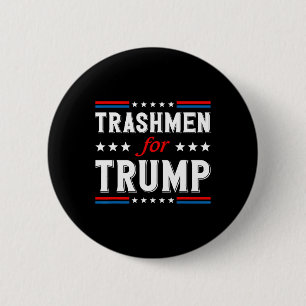 Trashmen for Trump 2024 Funny Valection Garbageman Knapp