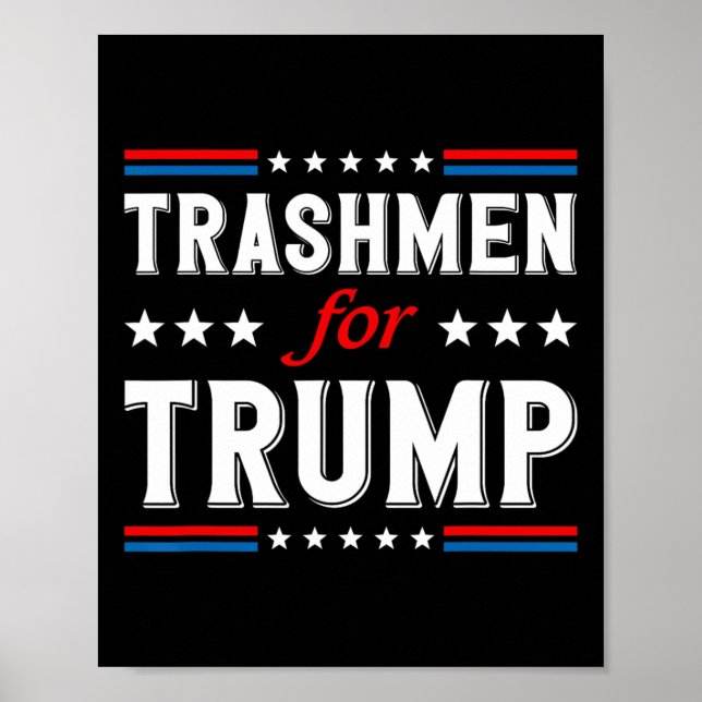Trashmen for Trump 2024 Funny Valection Garbageman Poster (Framsidan)