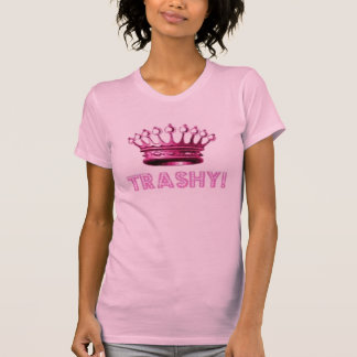 Trashy krona tee shirt