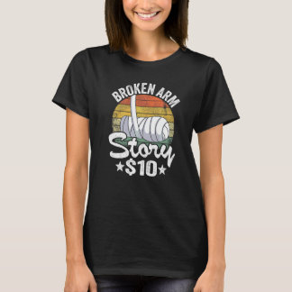 Trasig arm historia 10 Trasig Hand Barn Mår Bra Br T Shirt