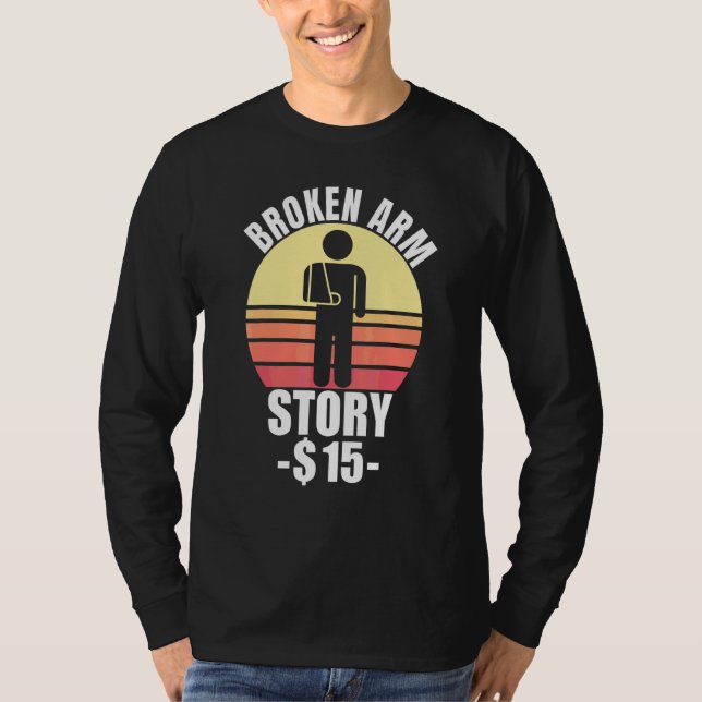 Trasig armé historia  Armfraktur 2 T Shirt (Framsida)