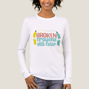 Trasiga kritor färgar fortfarande Mental hälsa-med T Shirt
