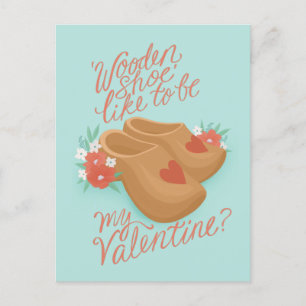 Träskor är min Valentine Vykort