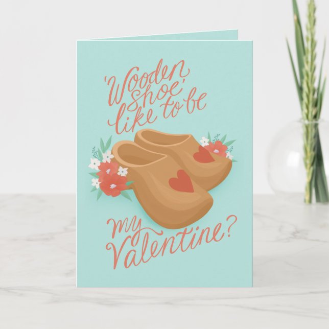 Träskor vara min Valentine Kort (Framsida)