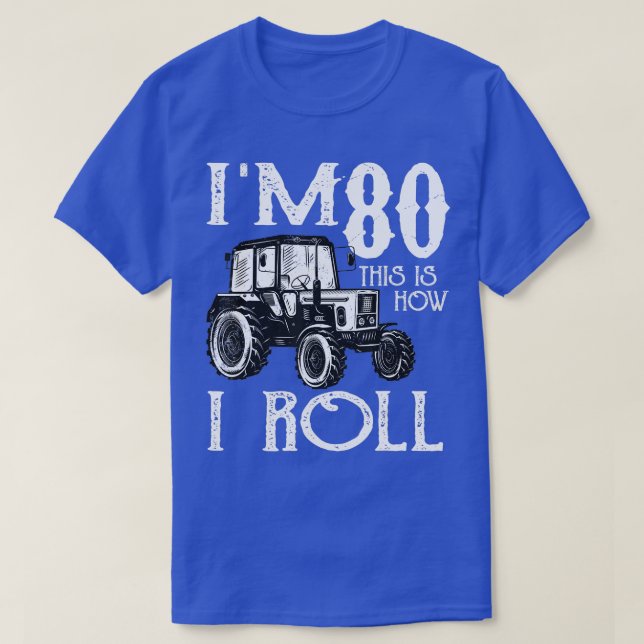 Trators Farmer Rancher 80:e födelsedagssätet T Shirt (Design framsida)