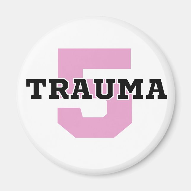Trauma 5 liten cirkelmagnet magnet (Framsidan)