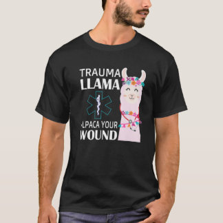 Trauma Llama Alpaca Din Wound EMS Nurse Gift T Shirt