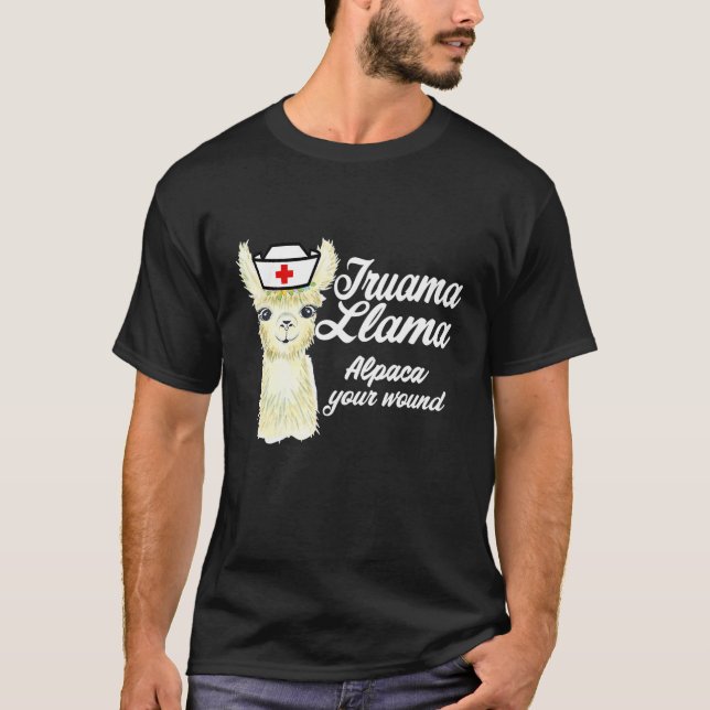 Trauma Llama Alpaca Ditt Wound Trauma llama Nurse T Shirt (Framsida)