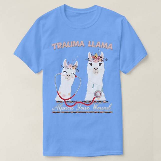 Trauma Llama Alpaca Your Wound Llama Alpaca T Shirt (Design framsida)