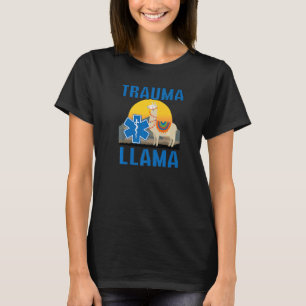 Trauma Llama Birthday Manar Women Kids EMT Animal T Shirt