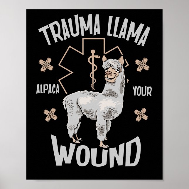 Trauma Llama EMT design Medic EMS Alpaca Poster (Framsidan)