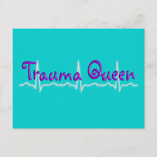Trauma Nurse "Trauma Queen" T-Shirts och Gifts Vykort