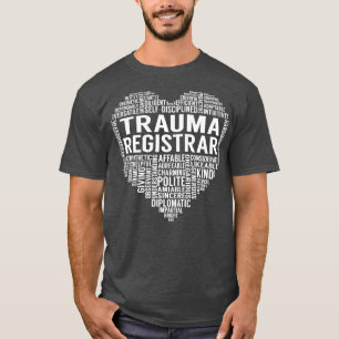 Trauma Registrar Heart T Shirt