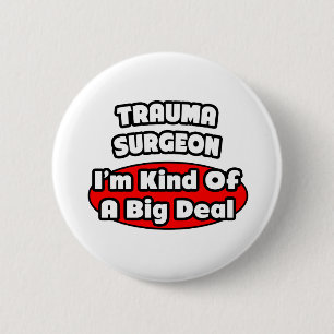 Trauma Surgeon...Big Deal Knapp