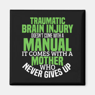 Traumatic Brain Injury Awareness T Shirt TBI Medve Magnet