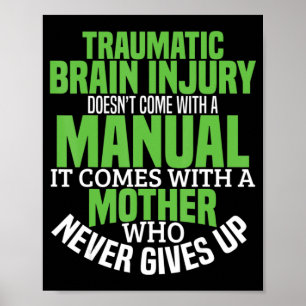Traumatic Brain Injury Awareness T Shirt TBI Medve Poster