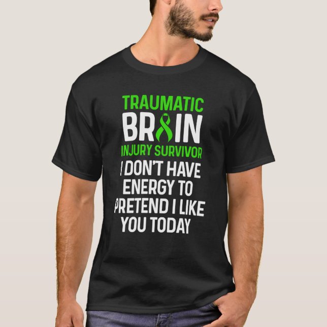 Traumatic Brain Injury Survivor Energy Tbi Warrior T Shirt (Framsida)