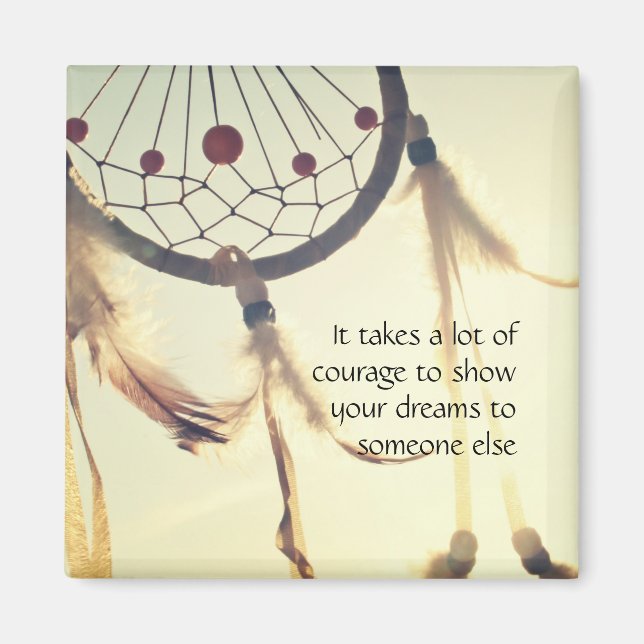 Traumfänger - Es braucht viel Mut Magnet (Framsidan)