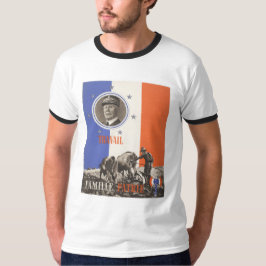 Travail Famille Patrie T Shirt