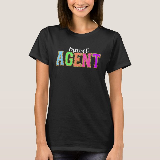 Travel Agent  Back to School Worker Appreciation T Shirt (Framsida)