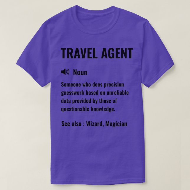 Travel Agent Funny Definition Travel AgentFunny Sa T Shirt (Design framsida)