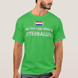 Travel Bitterballen Netherlands Holland Pub T Shirt