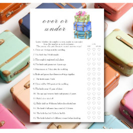 Travel Bridal shower  Over or under game