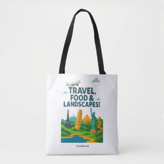 Travel, Food & Landscapes Tote Bag | Add Text/Name Tygkasse