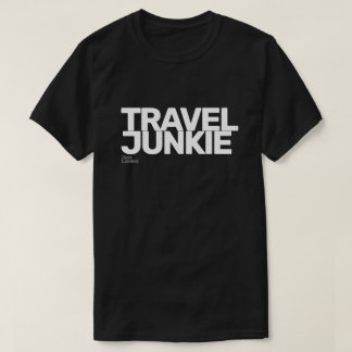Travel Junkie T Shirt