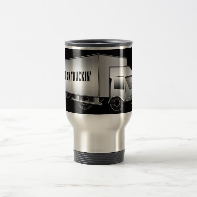 TRAVEL MUG - BEHÅLLA PÅ TRUCKIN - RESEMUGG (Center)