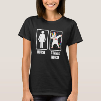 Travel Nurse Unicorn Dabbing  Dabbing Travel Nursi T Shirt