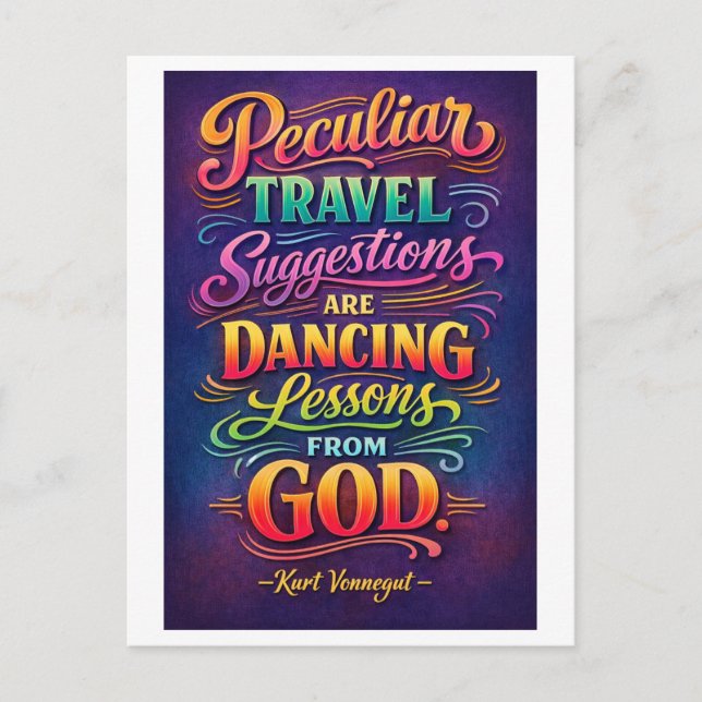 Travel Quote: Peculiar Travel Suggestions Vykort (Framsida)