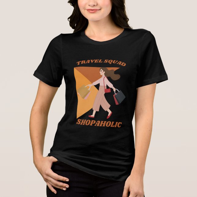 Travel Squad Shopahol Retail Therapy T Shirt (Framsida)