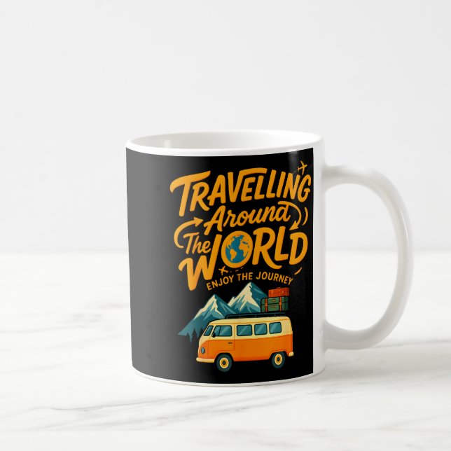 Traveling Around The World Van Life Adventure Desi Kaffemugg (Höger)
