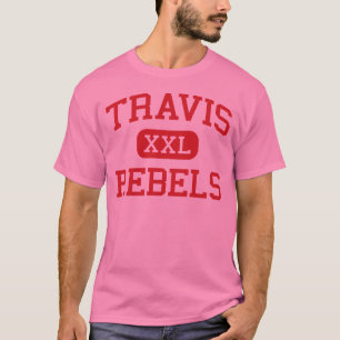 Travis - rebeller - högstadium - Austin Texas T Shirt