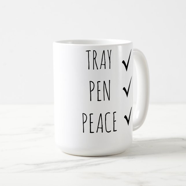 Tray, pen, peace  kaffemugg (Framsida höger)