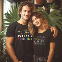 Tre Esta Fiesta No Siesta Parents 3:e födelsedagen T Shirt