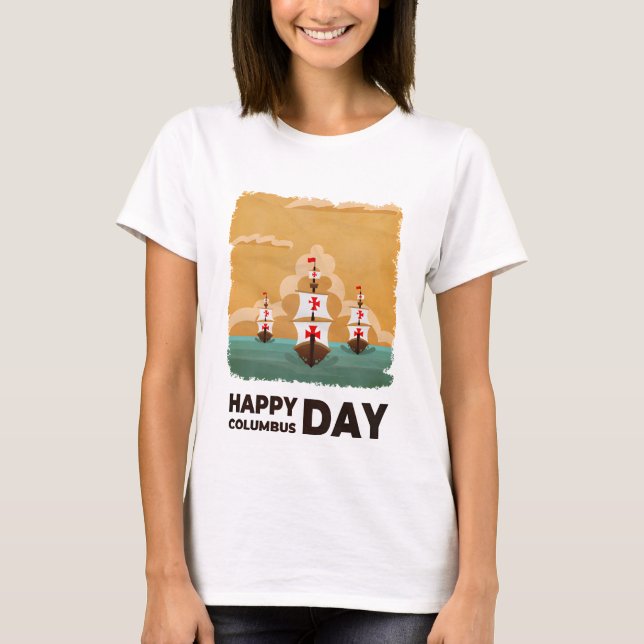Tre Fraktaser Lycklig Columbus Day T Shirt (Framsida)